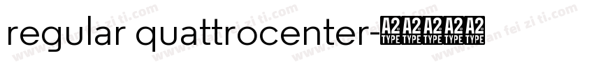 regular quattrocenter字体转换